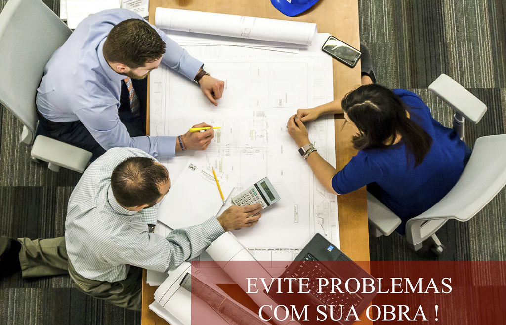 Evite problemas com sua obra