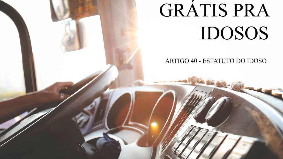 Passagem grátis pra idosos