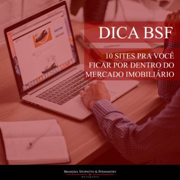 Dica BSF – 10 sites pra você ficar por dentro do mercado imobiliário